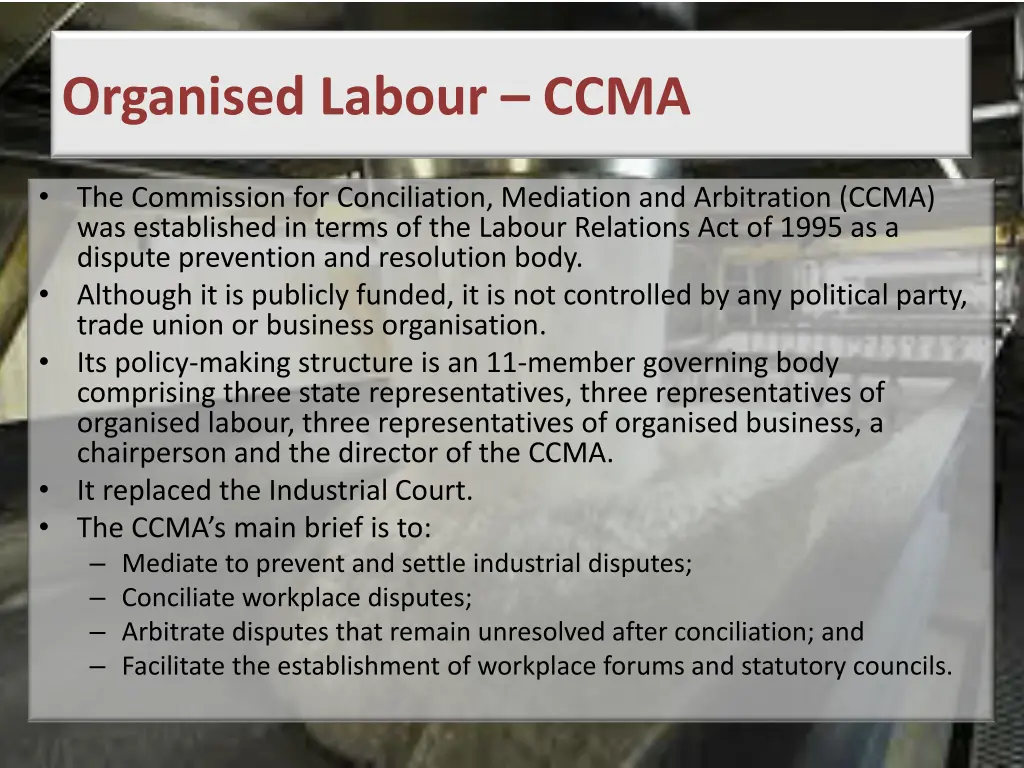 organised labour ccma