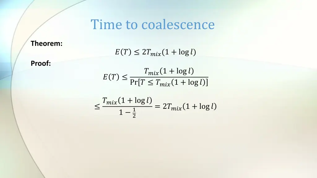 time to coalescence 4