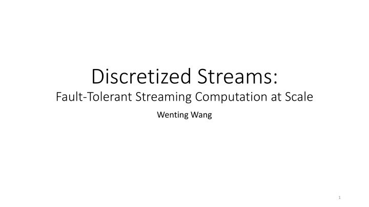 discretized streams fault tolerant streaming