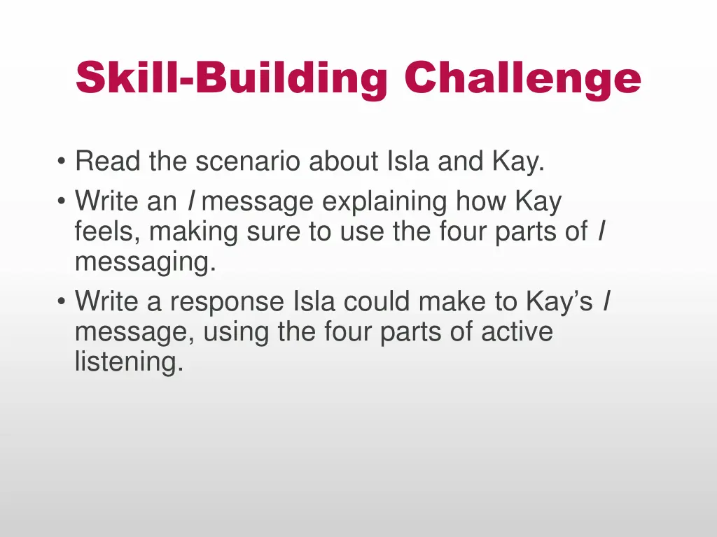 skill building challenge