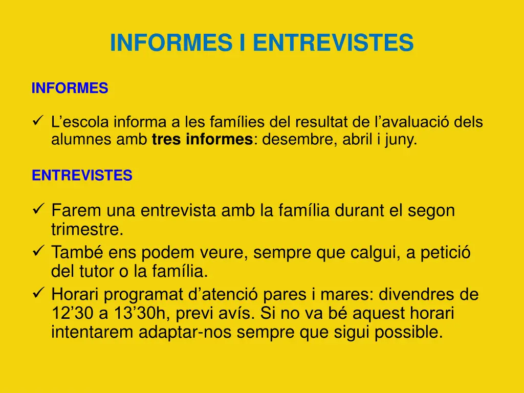 informes i entrevistes