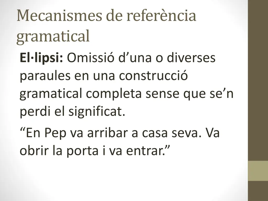 mecanismes de refer ncia gramatical el lipsi