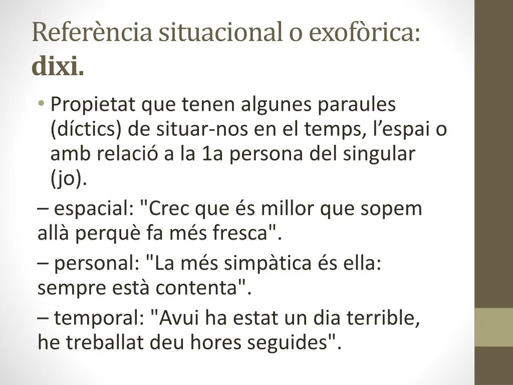 refer ncia situacionalo exof rica dixi propietat