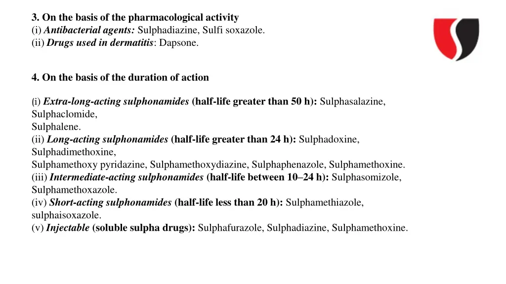 3 on the basis of the pharmacological activity