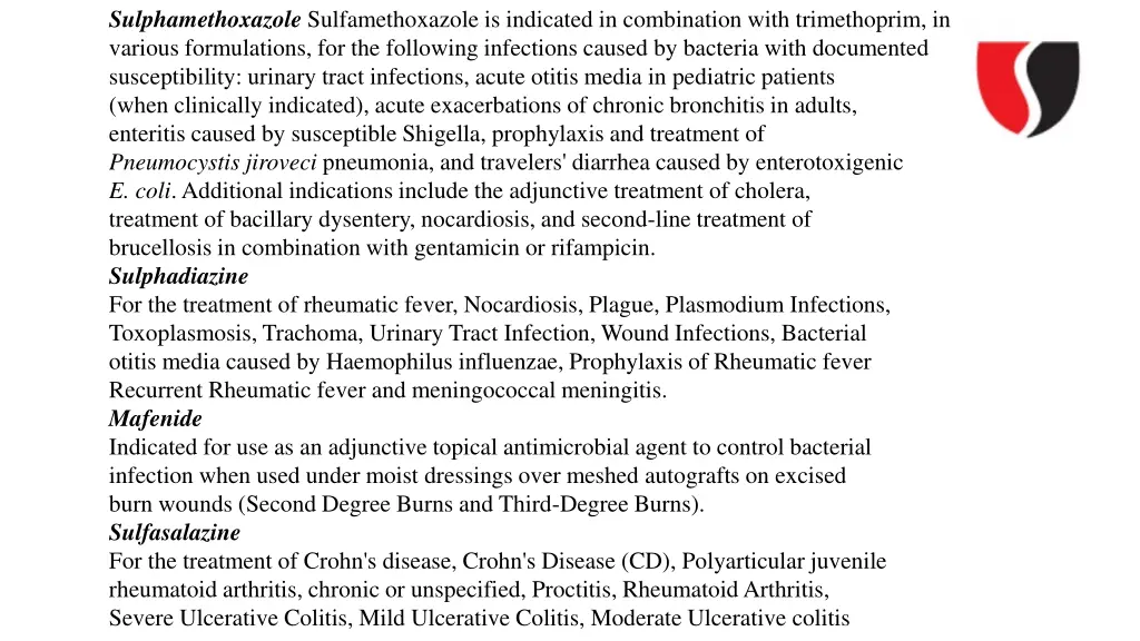sulphamethoxazole sulfamethoxazole is indicated