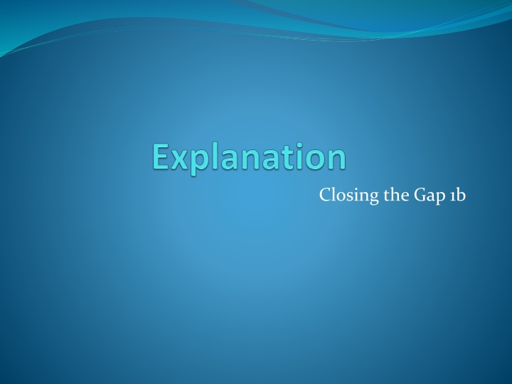 closing the gap 1b