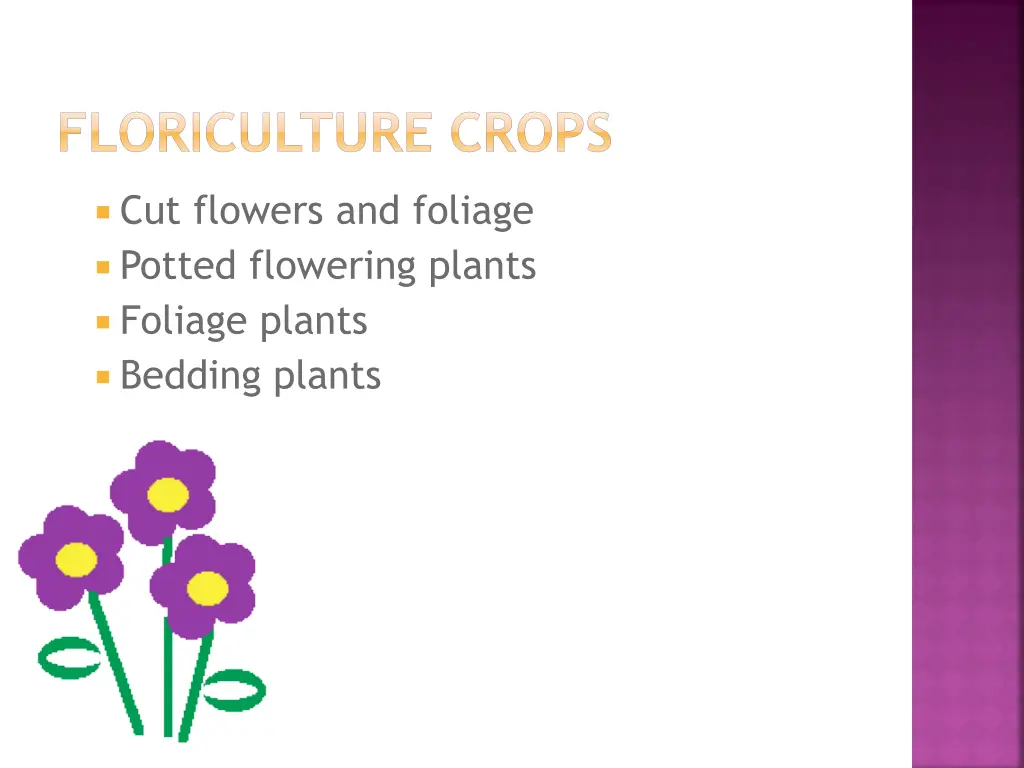 floriculture crops