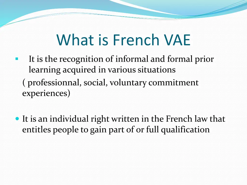 what is french vae