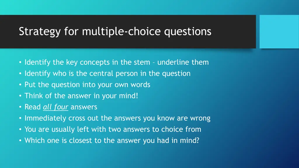 strategy for multiple choice questions
