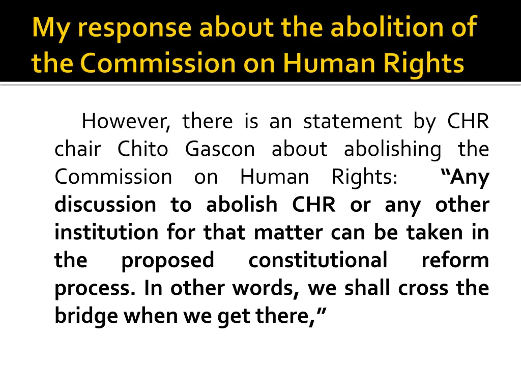 however there is an statement by chr chair chito