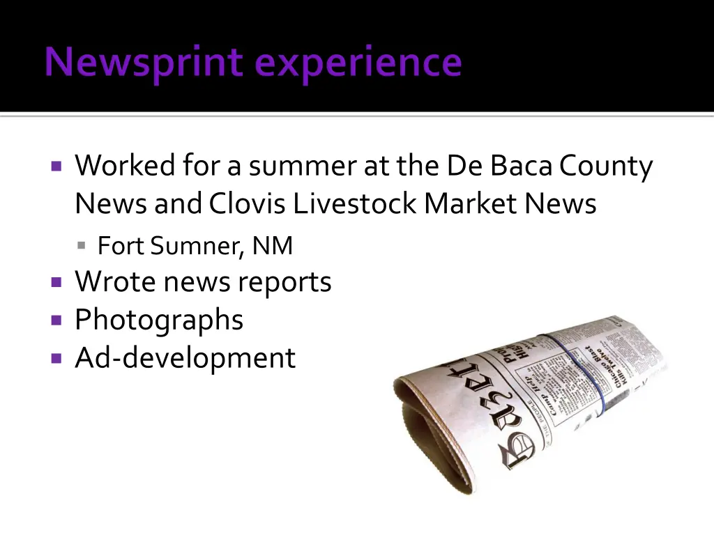 worked for a summer at the de baca county news