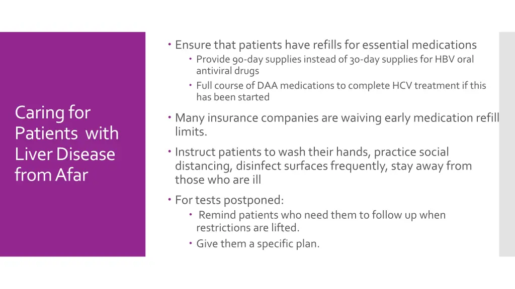 ensure that patients have refills for essential