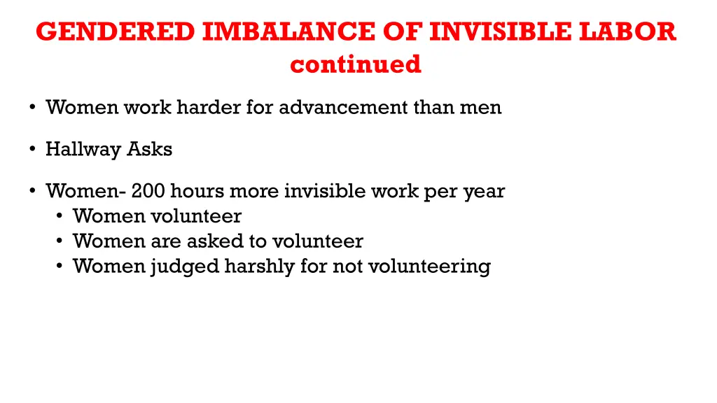 gendered imbalance of invisible labor continued