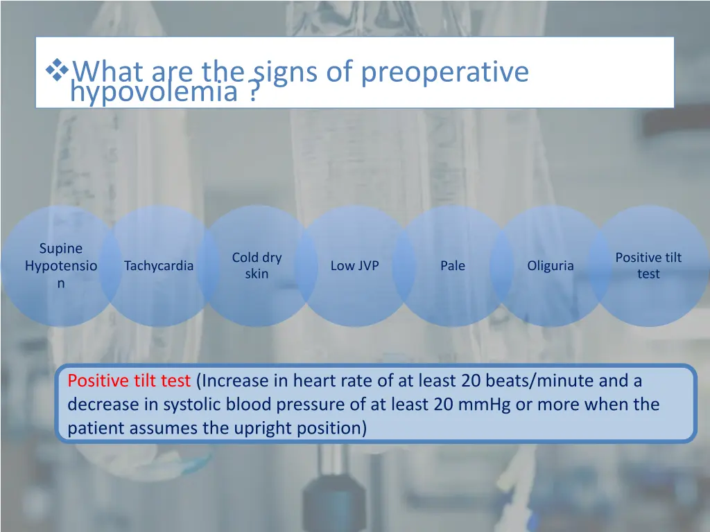 what are the signs of preoperative hypovolemia