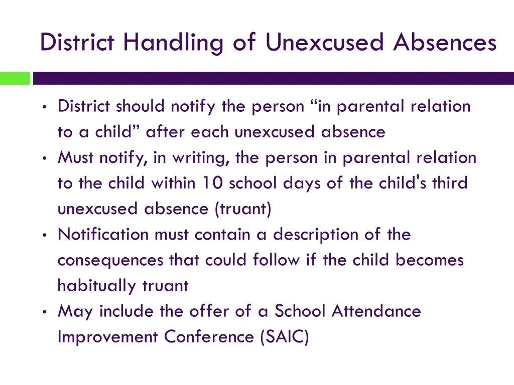 district handling of unexcused absences