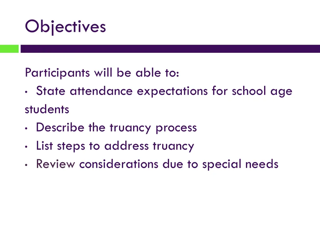 objectives