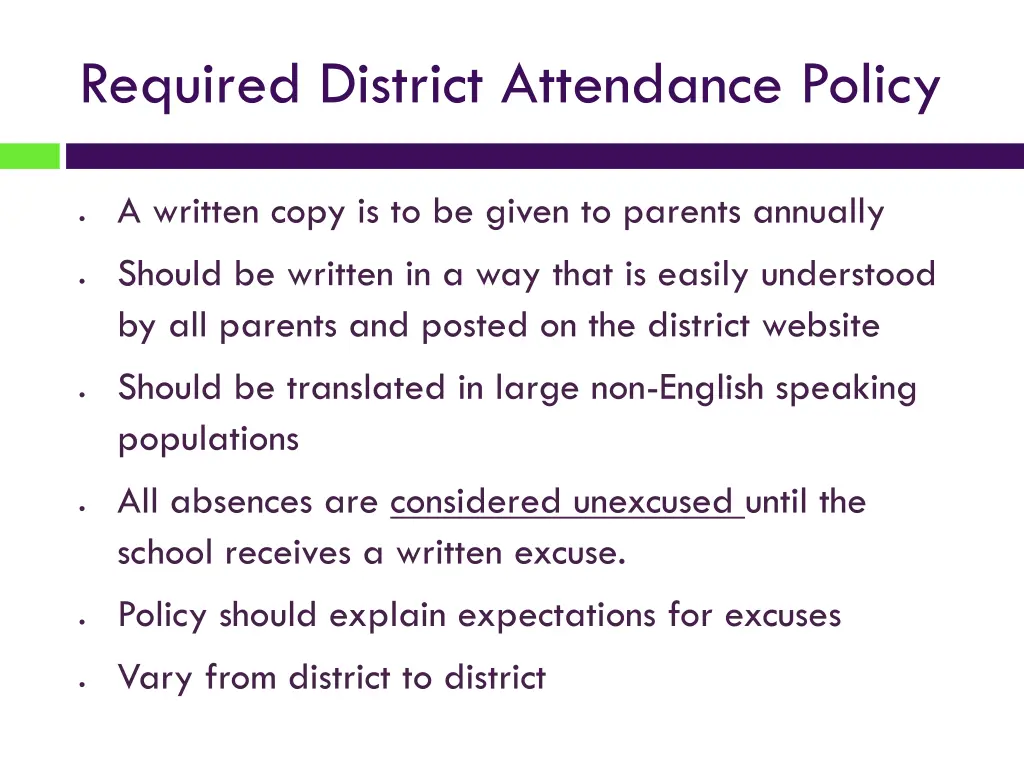 required district attendance policy