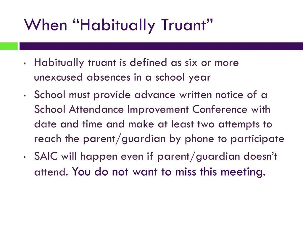when habitually truant