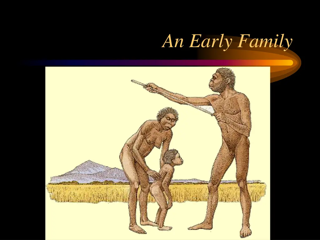 an early family