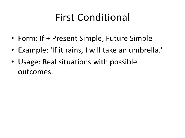 first conditional