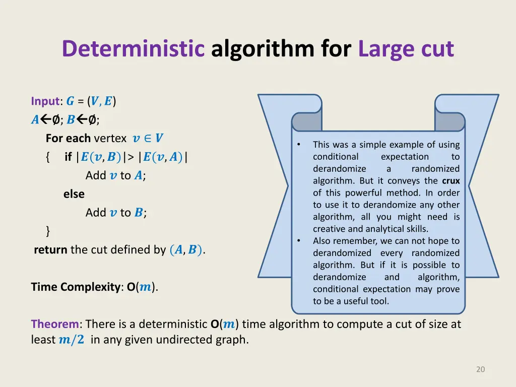 deterministic algorithm for large cut