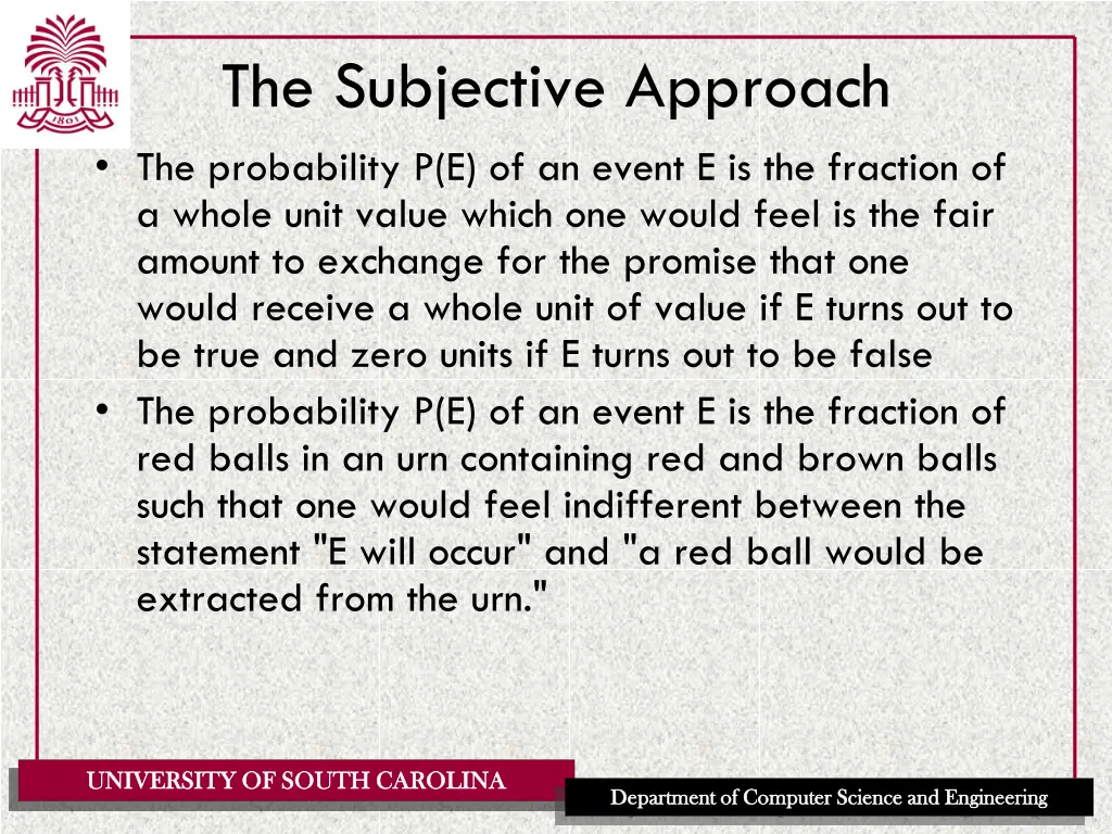 the subjective approach the probability