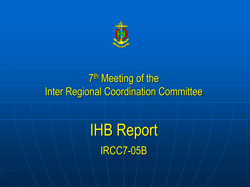 7 th meeting of the 1