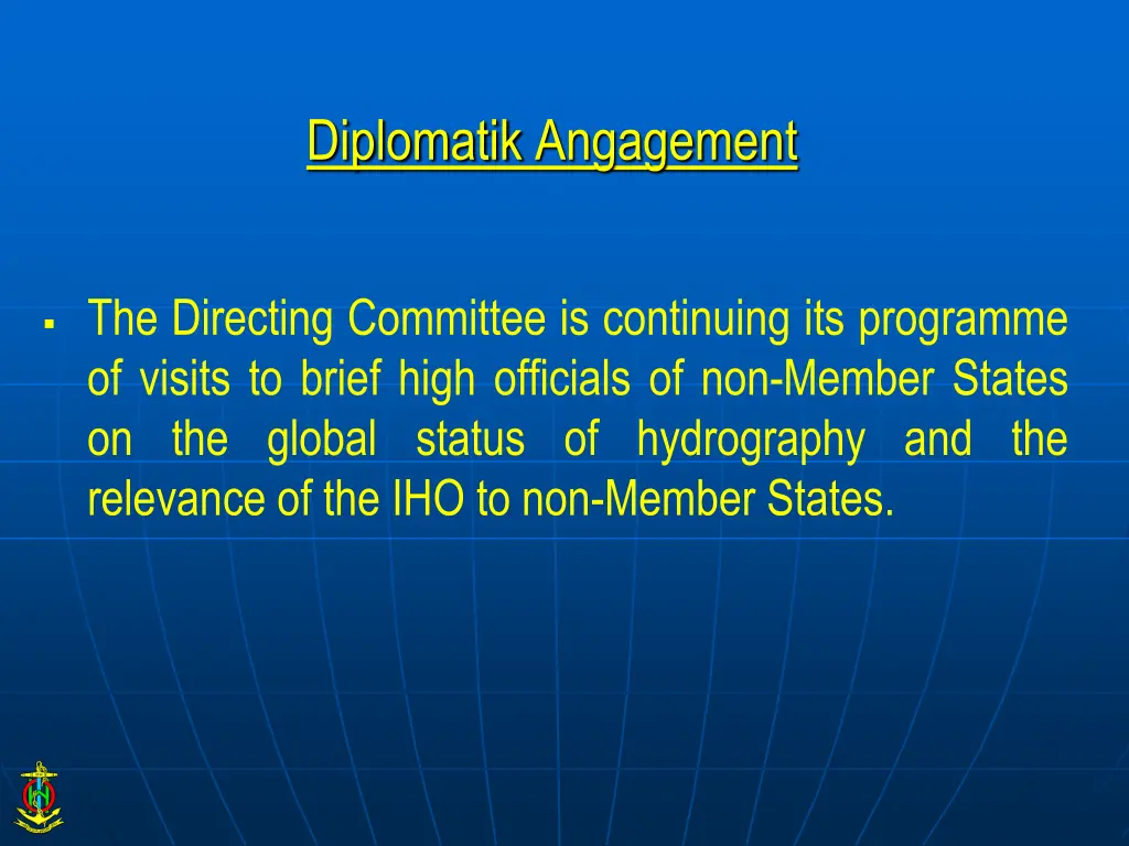 diplomatik angagement