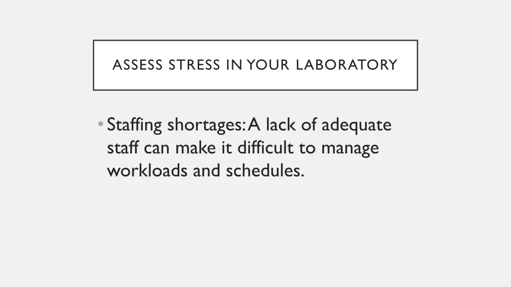 assess stress in your laboratory 2