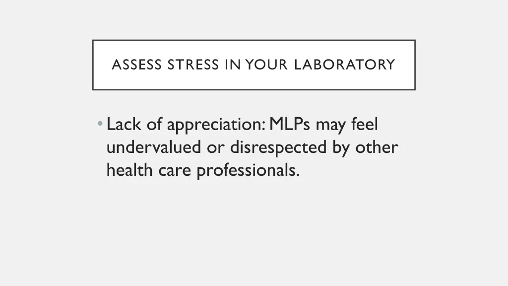 assess stress in your laboratory 3