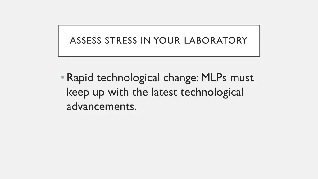 assess stress in your laboratory 5