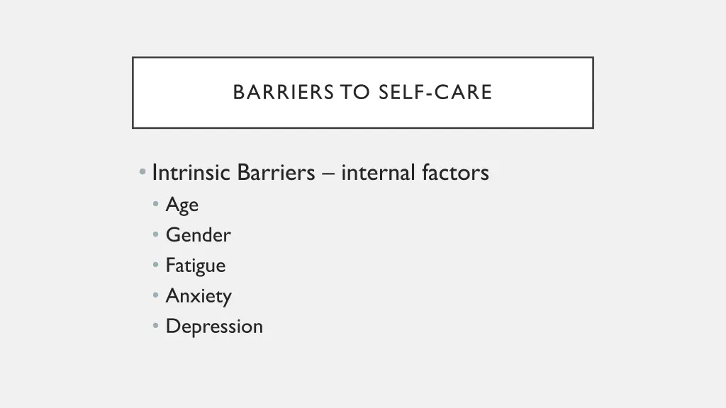 barriers to self care 1