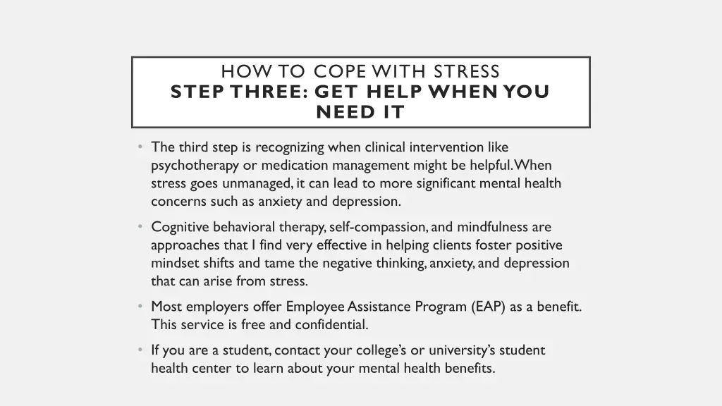 how to cope with stress step three get help when