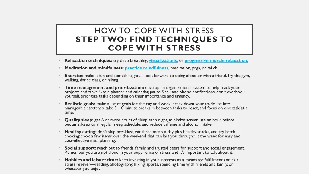 how to cope with stress step two find techniques