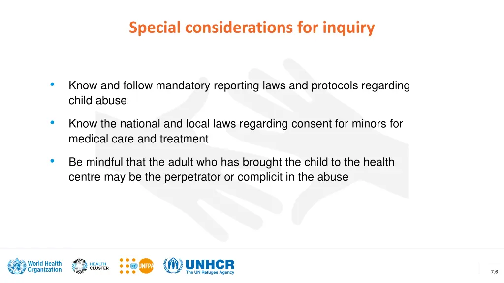 special considerations for inquiry
