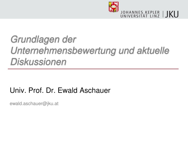 grundlagen der unternehmensbewertung und aktuelle