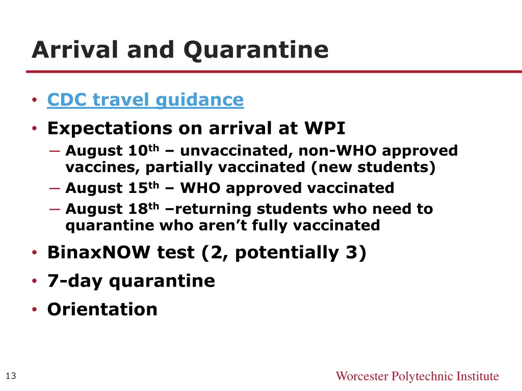 arrival and quarantine