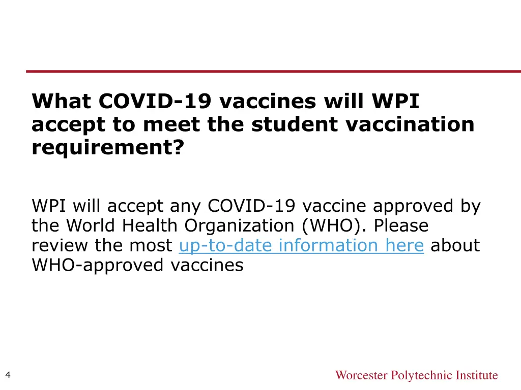 what covid 19 vaccines will wpi accept to meet