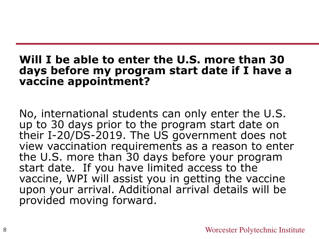 will i be able to enter the u s more than 30 days