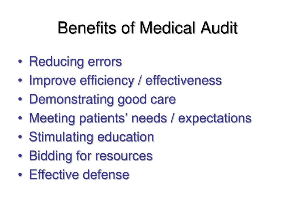 benefits of medical audit