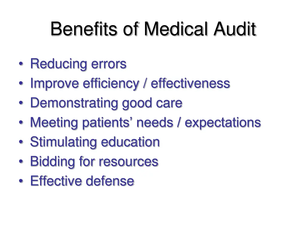 benefits of medical audit 1