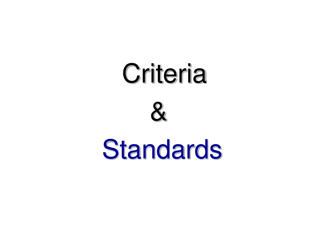 criteria standards