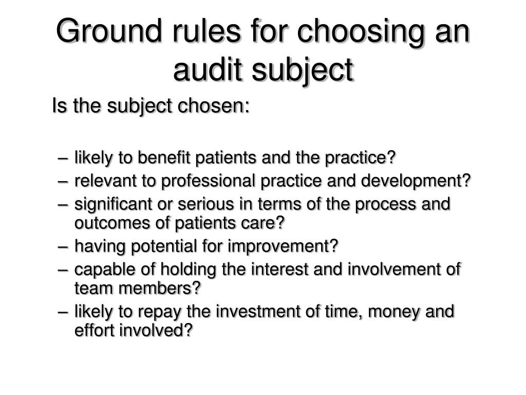 ground rules for choosing an audit subject