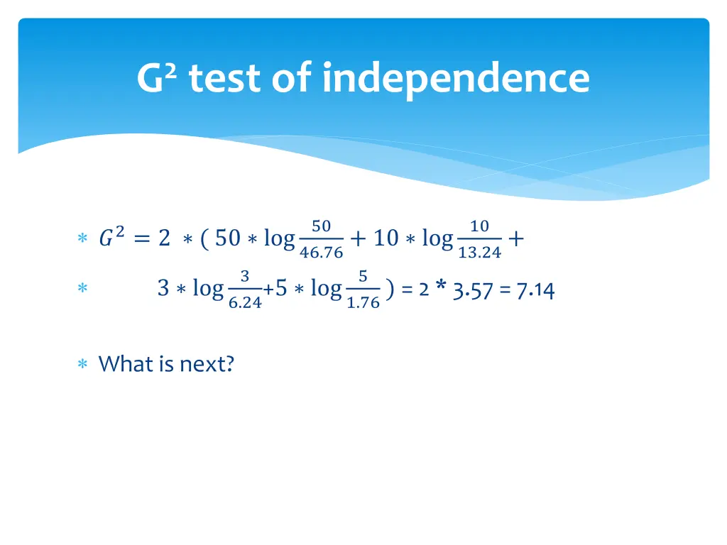 g 2 test of independence 2