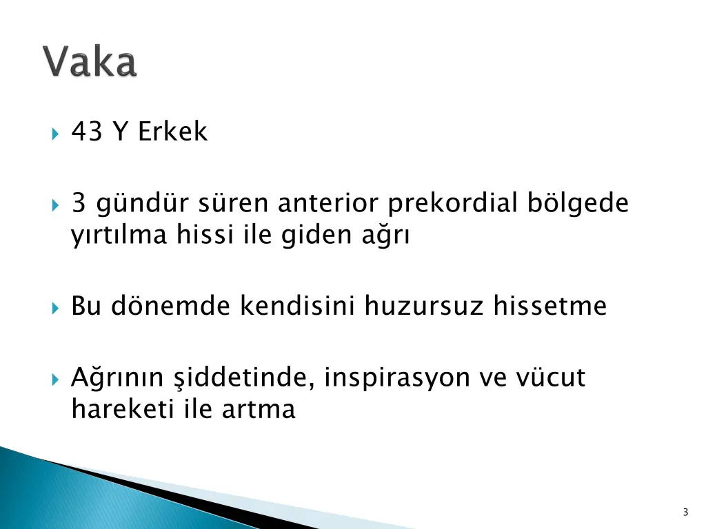 43 y erkek