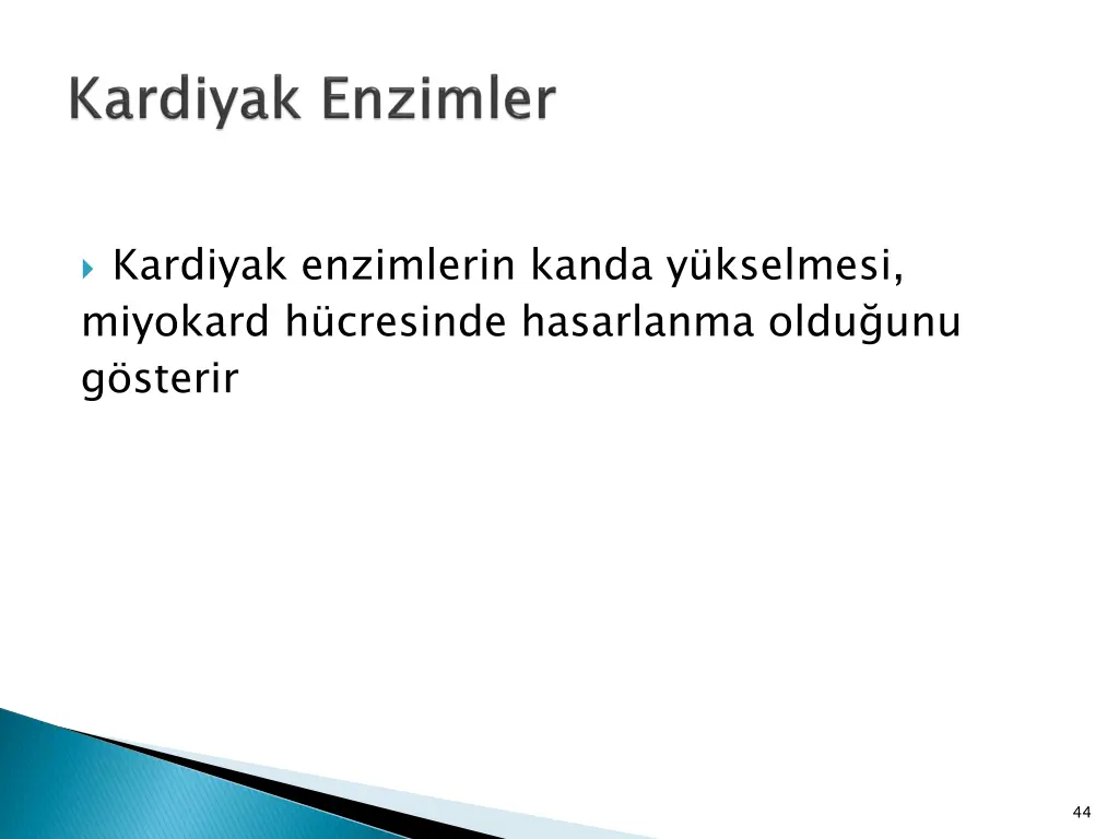 kardiyak enzimlerin kanda y kselmesi miyokard