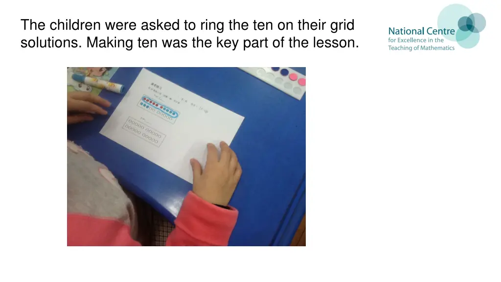 the children were asked to ring the ten on their