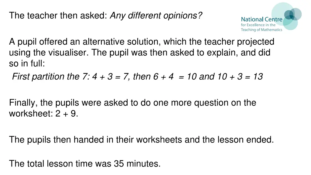 the teacher then asked any different opinions