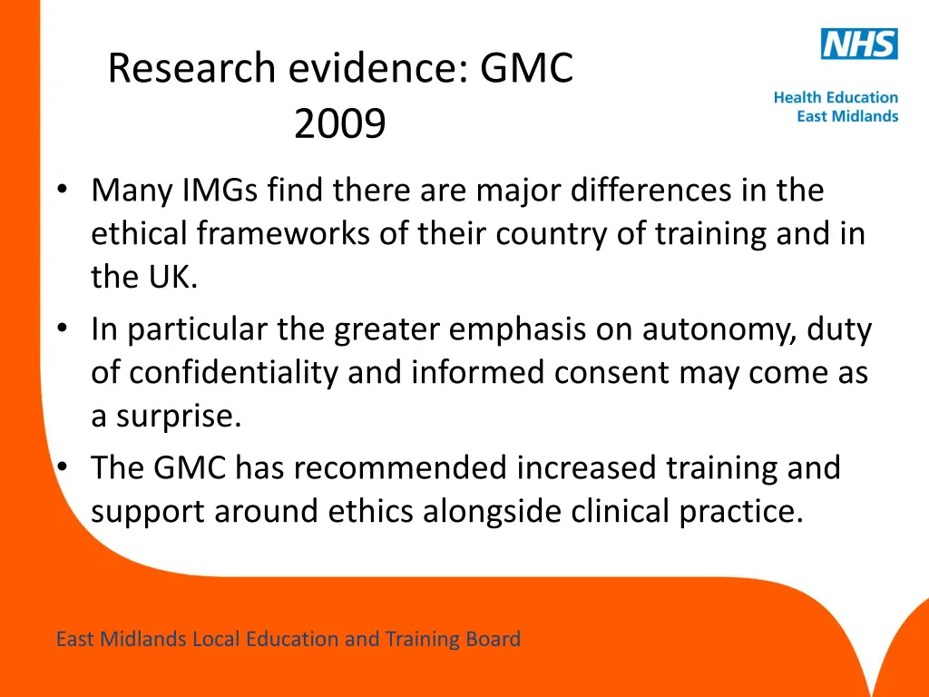research evidence gmc 2009