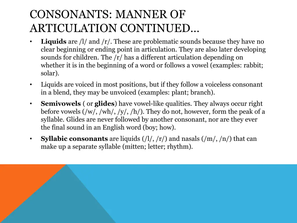 consonants manner of articulation continued
